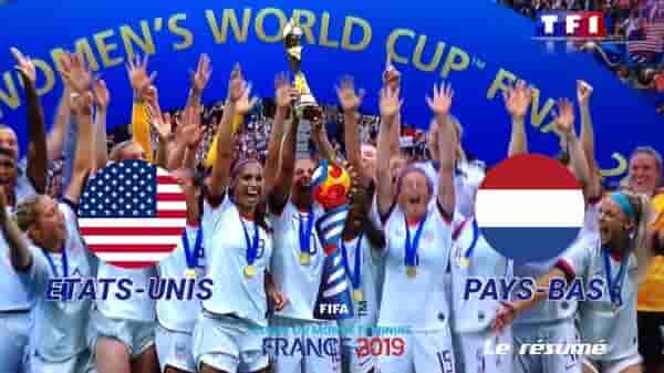Finale : États-Unis - Pays-Bas | Coupe Du Monde féminine de la Fifa 2019